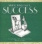 Simple wisdom of success