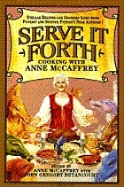 Serve it forth : cooking with Anne McCaffrey