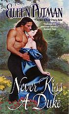 Never kiss a duke