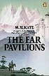 The far pavilions. door M  M Kaye