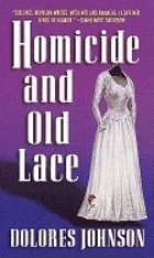 Homicide and old lace : a Mandy Dyer mystery