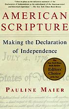 American scripture : making the declaration of independence