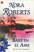 Baile en el aire von Nora Roberts