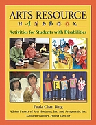 Arts resource handbook : activities for students with disabilities
