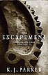The escapement por K  J Parker