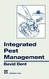 Integrated pest management by David R Dent