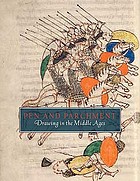 Pen and parchment : drawing in the Middle Ages