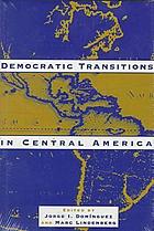 Democratic transitions in Central America