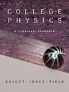 College physics : a strategic approach