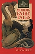 The Oxford Book of Modern Fairy Tales by Alison Lurie