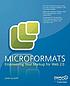 Microformats : empowering your markup for Web... 著者： John Allsopp