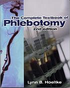 The complete textbook of phlebotomy