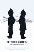 The fahrenheit twins von Michel Faber