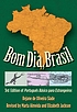 Bom Dia, Brasil. Autor: Rejane de Oliveira Slade
