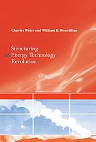 Structuring an energy technology revolution