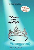 Princess in the spotlight