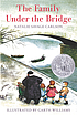 The family under the bridge