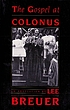 The gospel at Colonus by  Lee Breuer 