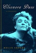 Eleonora Duse : a biography