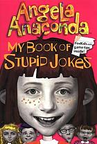 My book of stupid jokes
