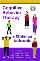 Cognitive-behavior therapy for children and adolescents