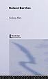Roland Barthes 著者：  Graham Allen 