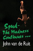 Spud, the madness continues--