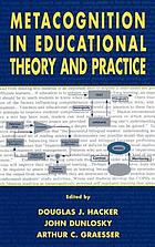 Metacognition in educational theory and practice
