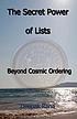 The Secret Power of Lists by  Deepak Rana 