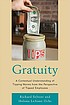 Gratuity : a contextual understanding of tipping... by Richard A Seltzer