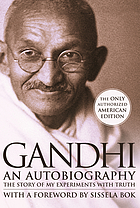 An autobiography; the story of my experiments with truth.