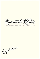 Romantic readers : the evidence of marginalia