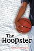 The hoopster by  Alan Lawrence Sitomer 