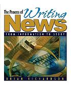 The process of writing news : from information to story
