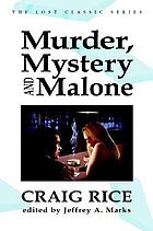 Murder, mystery & Malone