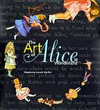 The art of Alice in wonderland