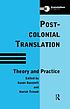Post-colonial translation : theory & practice by  Susan Bassnett 