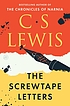 The Screwtape letters : with Screwtape proposes... por C  S Lewis