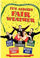 It's always fair weather