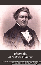 Biography of Millard Fillmore.