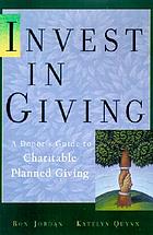 Invest in charity : a donor's guide to charitable giving
