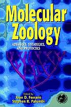Molecular zoology : advances, strategie and protocols