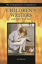 The undergraduate's companion to children's writers and their web sites