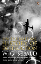 On the natural history of destruction