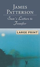 Sam's letters to Jennifer : a novel