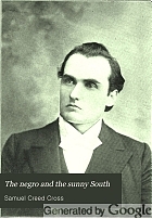 The Negro and the sunny south : a lecture