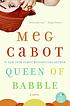 Queen of babble door Meg Cabot