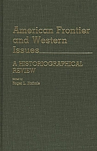 American frontier and western issues : a historiographical review