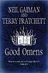 Good omens by  Terry Pratchett 