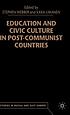 Education and civic culture in post-communist countries